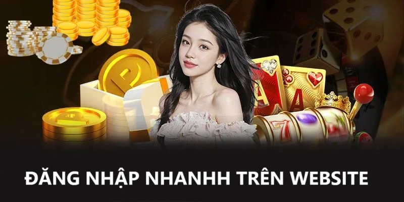 Đăng nhập nhanh chóng trên website 