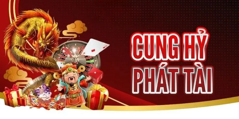 Game cung hỷ phát tài giải thưởng khủng 